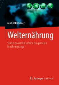 Cover image: Welternährung 9783662669037