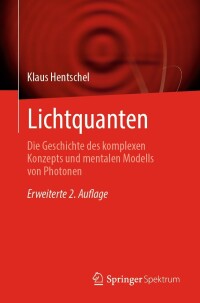 Cover image: Lichtquanten 2nd edition 9783662669327