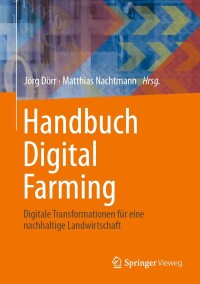 Cover image: Handbuch Digital Farming 9783662670859