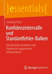 Cover image: Konfidenzintervalle und Standardfehler-Balken 9783662670972