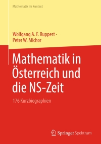 Cover image: Mathematik in Österreich und die NS-Zeit 9783662670996