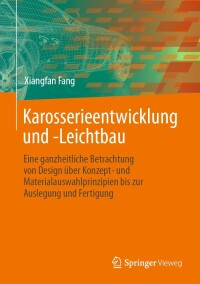 Cover image: Karosserieentwicklung und -Leichtbau 9783662671177