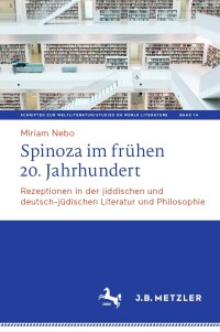 Imagen de portada: Spinoza im frühen 20. Jahrhundert 9783662671597