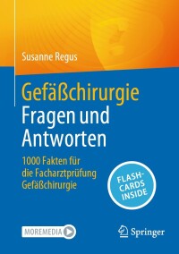 Cover image: Gefäßchirurgie Fragen und Antworten 9783662672303