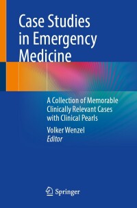 Cover image: Case Studies in Emergency Medicine 9783662672488