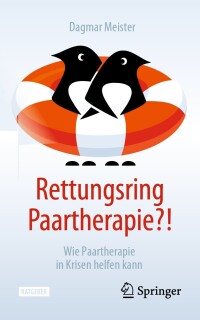 Cover image: Rettungsring Paartherapie?! 9783662672785