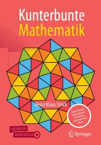 Cover image: Kunterbunte Mathematik 9783662673126