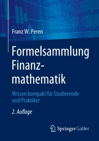 Omslagafbeelding: Formelsammlung Finanzmathematik 2nd edition 9783662673607