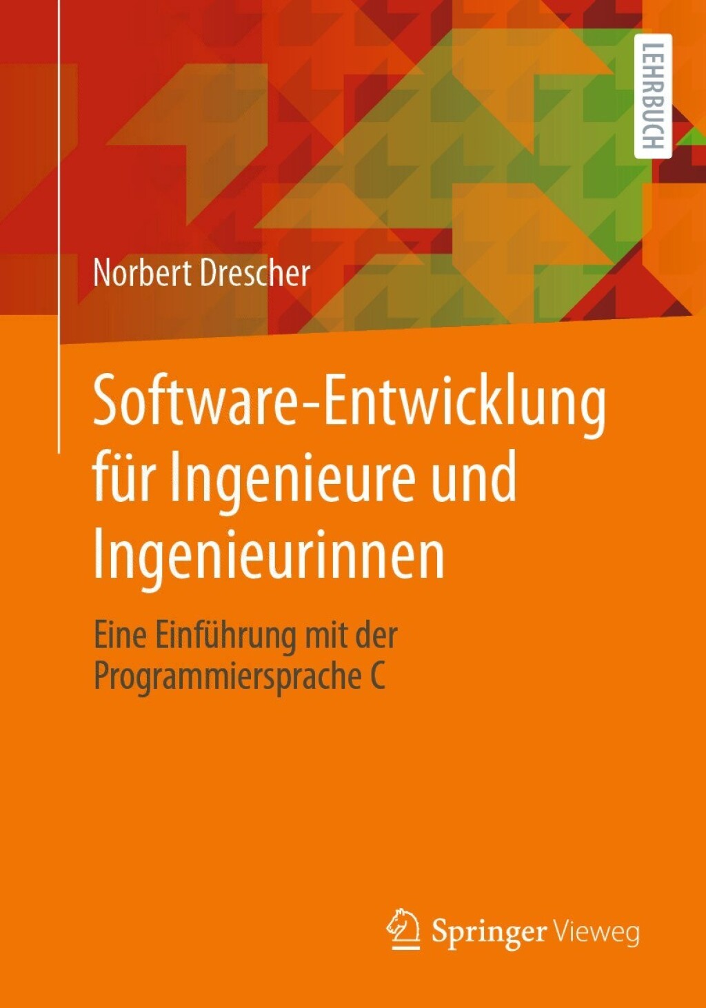 ISBN 9783662673683 product image for Software-Entwicklung für Ingenieure und Ingenieurinnen (eBook Rental) | upcitemdb.com