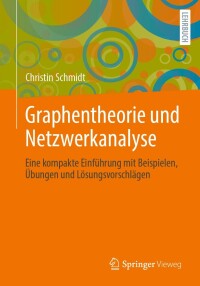 Imagen de portada: Graphentheorie und Netzwerkanalyse 9783662673782