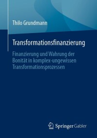 صورة الغلاف: Transformationsfinanzierung 9783662673829
