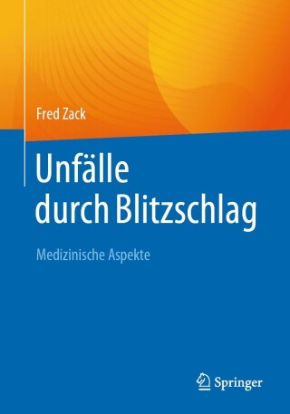 Cover image: Unfälle durch Blitzschlag 9783662674307
