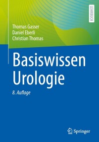 Imagen de portada: Basiswissen Urologie 8th edition 9783662674499
