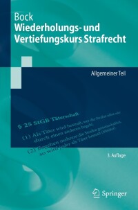 Imagen de portada: Wiederholungs- und Vertiefungskurs Strafrecht 3rd edition 9783662674536