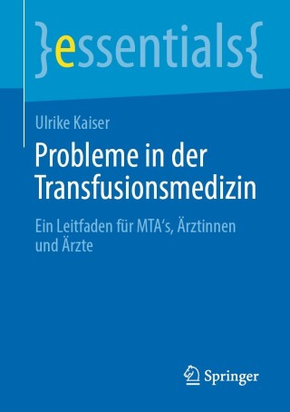 Cover image: Probleme in der Transfusionsmedizin 9783662674697