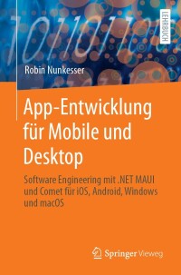 Cover image: App-Entwicklung für Mobile und Desktop 9783662674758