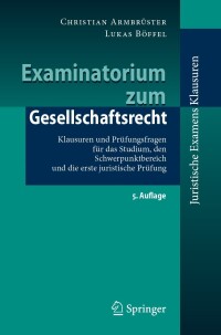 Cover image: Examinatorium zum Gesellschaftsrecht 5th edition 9783662674772
