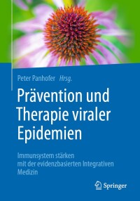 صورة الغلاف: Prävention und Therapie viraler Epidemien 9783662675076