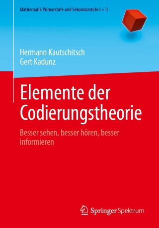 Cover image: Elemente der Codierungstheorie 9783662675199