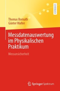 Cover image: Messdatenauswertung im Physikalischen Praktikum 9783662675786