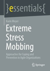Cover image: Extreme Stress Mobbing 9783662675892