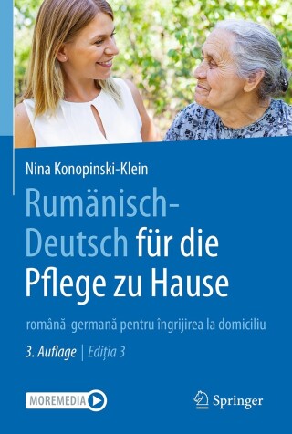 Immagine di copertina: Rumänisch-Deutsch für die Pflege zu Hause 3rd edition 9783662676011