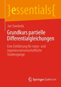 Omslagafbeelding: Grundkurs partielle Differentialgleichungen 9783662676431