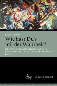 Cover image: Wie hast Du’s mit der Wahrheit? 9783662676646