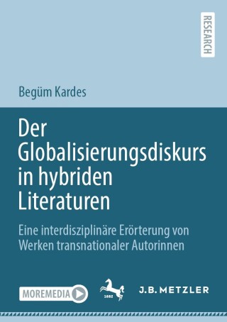Imagen de portada: Der Globalisierungsdiskurs in hybriden Literaturen 9783662677094