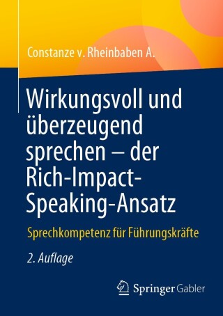 Cover image: Wirkungsvoll und überzeugend sprechen – der Rich-Impact-Speaking-Ansatz 2nd edition 9783662677773