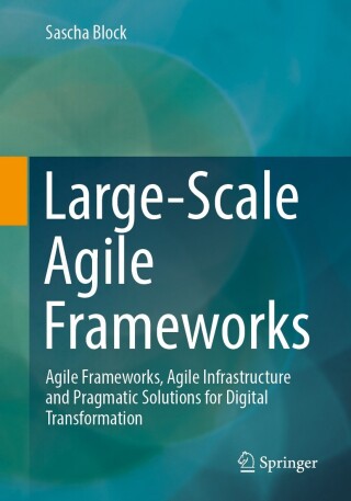 Cover image: Large-Scale Agile Frameworks 9783662677810