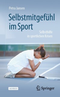 صورة الغلاف: Selbstmitgefühl im Sport 9783662678398