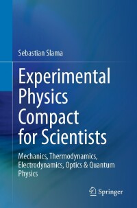 صورة الغلاف: Experimental Physics Compact for Scientists 9783662678947