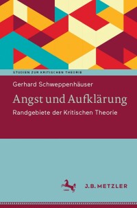 Cover image: Angst und Aufklärung 9783662679098