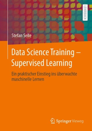 Immagine di copertina: Data Science Training - Supervised Learning 9783662679593