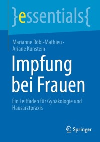 Cover image: Impfung bei Frauen 9783662680094