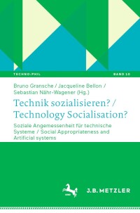 Cover image: Technik sozialisieren? / Technology Socialisation? 9783662680209