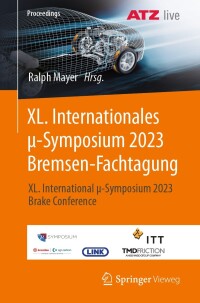 Imagen de portada: XL. Internationales μ-Symposium 2023 Bremsen-Fachtagung 9783662681664