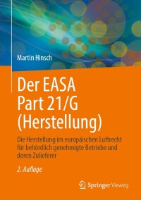 Cover image: Der EASA Part 21/G (Herstellung) 2nd edition 9783662681787
