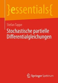 Imagen de portada: Stochastische partielle Differentialgleichungen 9783662683484