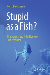 Imagen de portada: Stupid as a Fish? 9783662683750