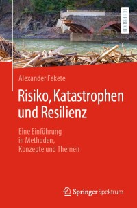 Omslagafbeelding: Risiko, Katastrophen und Resilienz 9783662683804