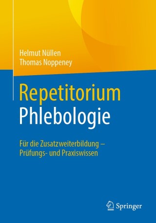 Cover image: Repetitorium Phlebologie 9783662683842