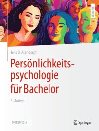 Cover image: Persönlichkeitspsychologie für Bachelor 5th edition 9783662684504