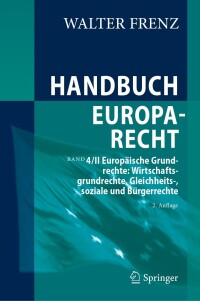 表紙画像: Handbuch Europarecht 2nd edition 9783662685785