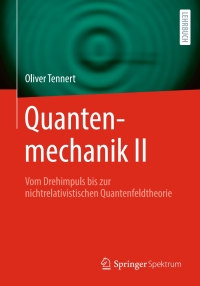 Cover image: Quantenmechanik II 9783662685860