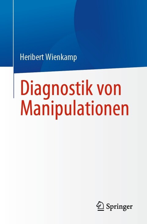 Diagnostik von Manipulationen - FULL INSTANT DOWNLOAD | PDF DOCX EPUB