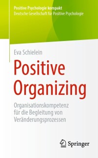 Cover image: Positive Organizing 9783662686201