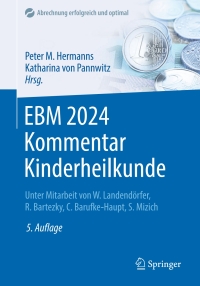 Cover image: EBM 2024 Kommentar Kinderheilkunde 5th edition 9783662686614