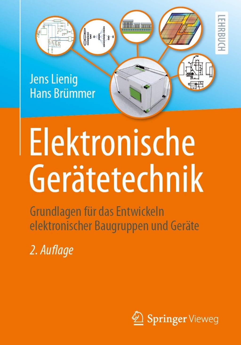Elektronische Gerätetechnik Grundlagen für das Entwickeln elektronischer Baugruppen und Geräte 2nd Edition